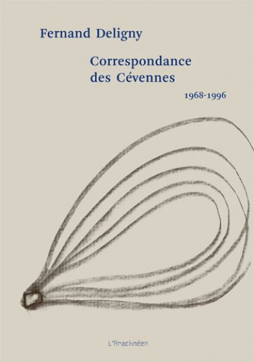 Correspondance des Cévennes / Fernand Deligny